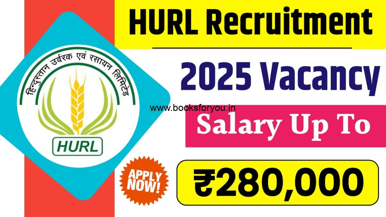 HURL Recruitment 2025